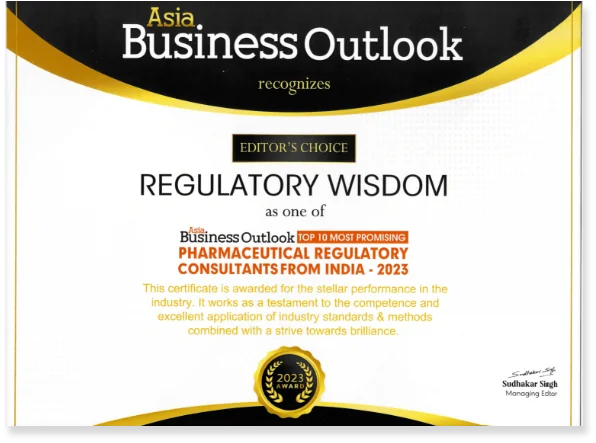 Asia Business Outlook Editor’s Choice certificate: Regulatory Wisdom, Top 10 Most Promising Pharmaceutical Regulatory Consultants from India 2025